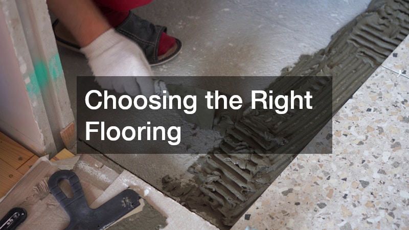 Choosing the Right Flooring