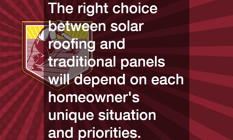 The right choice between solar roofing and traditional panels will depend on each homeowner’s unique situation and priorities.