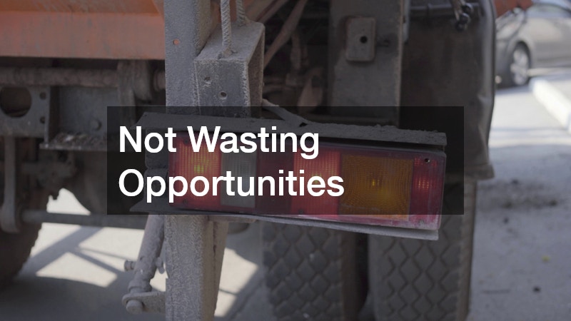 Not Wasting Opportunities