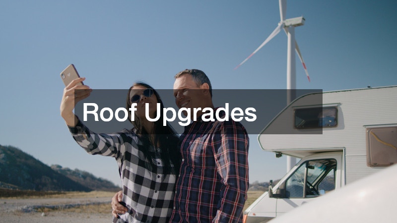 Roof Upgrades