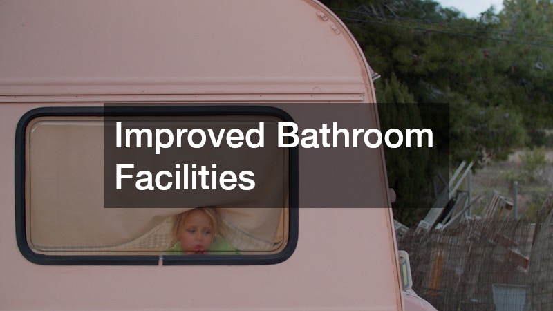 Improved Bathroom Facilities