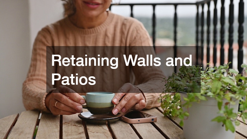 Retaining Walls and Patios