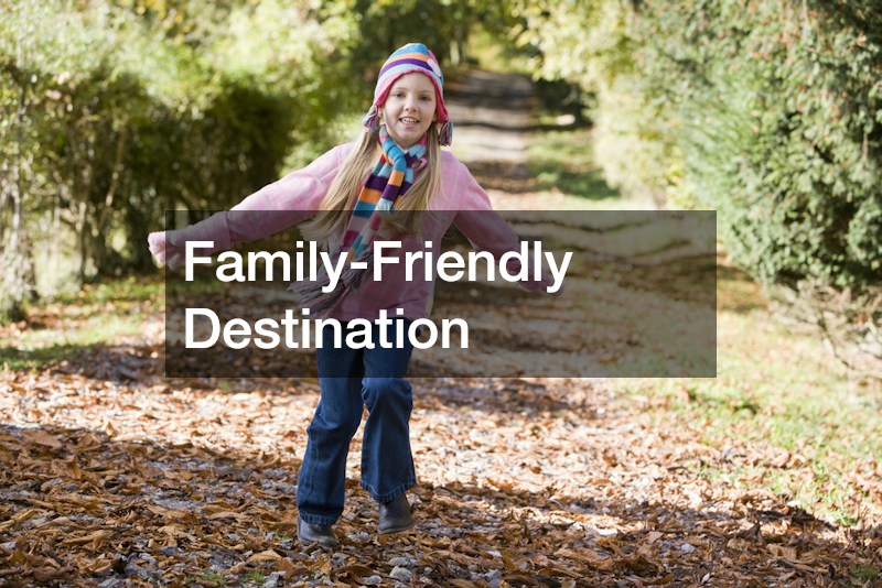 Family-Friendly Destination