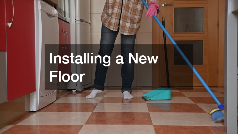 Installing a New Floor