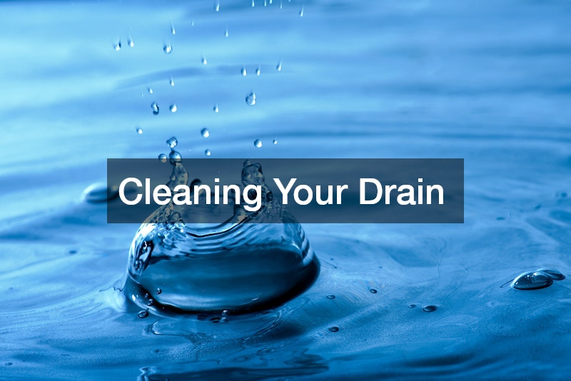 Cleaning Your Drain