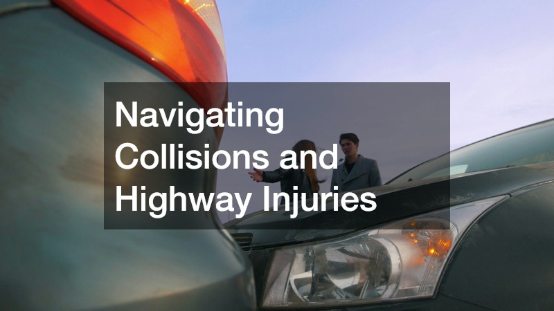 Navigating Collisions and Highway Injuries