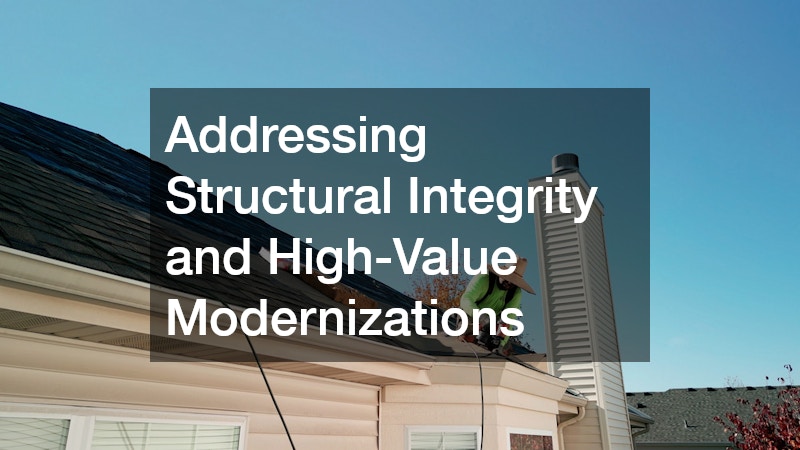 Addressing Structural Integrity and High-Value Modernizations