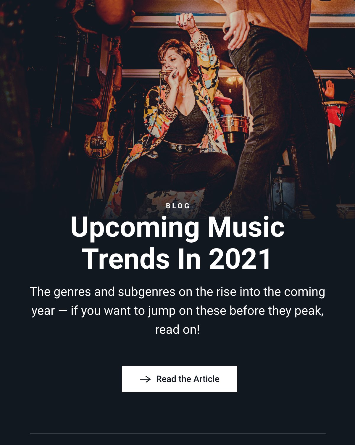 Upcoming Music Trends in 2021 (Please Load Remote Content)