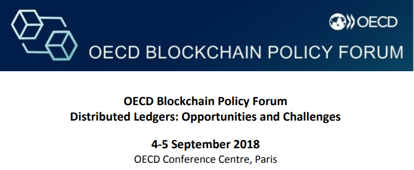 OECD Blockchain Policy Forum Agenda, 4-5 September 2018 OECD Blockchain Policy Forum Agenda, 4-5 September 2018