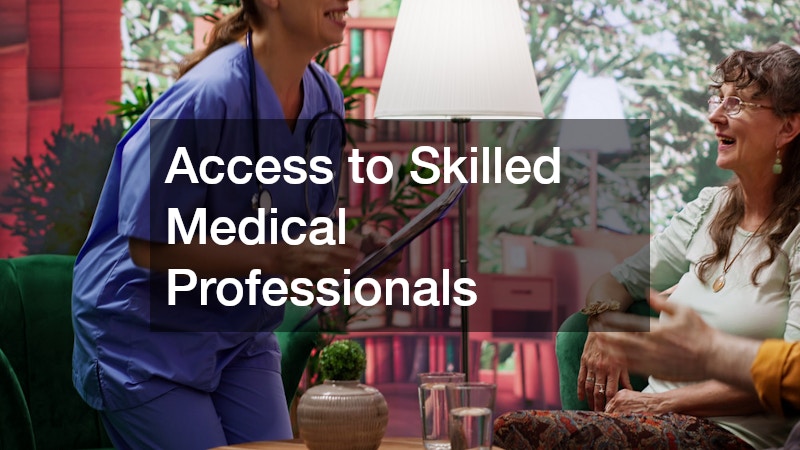 Access to Skilled Medical Professionals