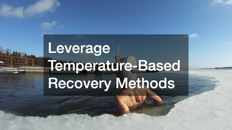 Leverage Temperature-Based Recovery Methods