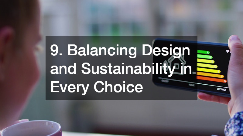 9. Balancing Design and Sustainability in Every Choice