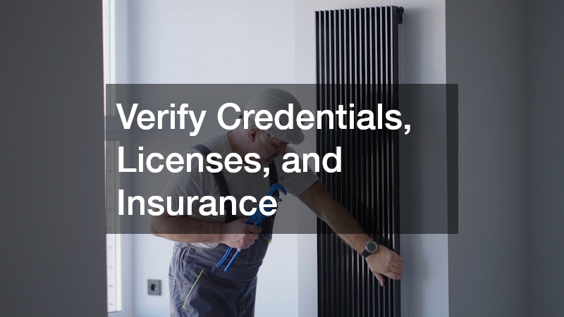 Verify Credentials, Licenses, and Insurance