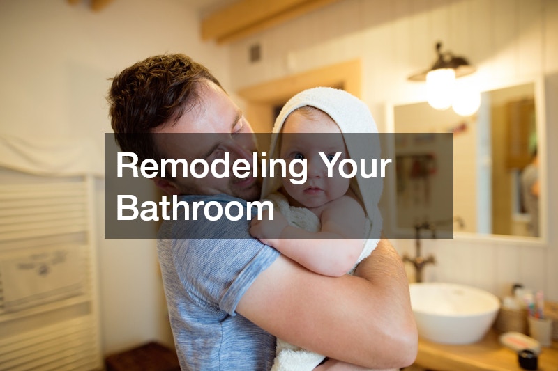 Remodeling Your Bathroom