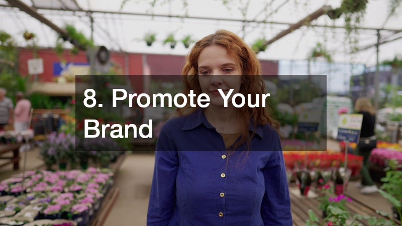 8. Promote Your Brand