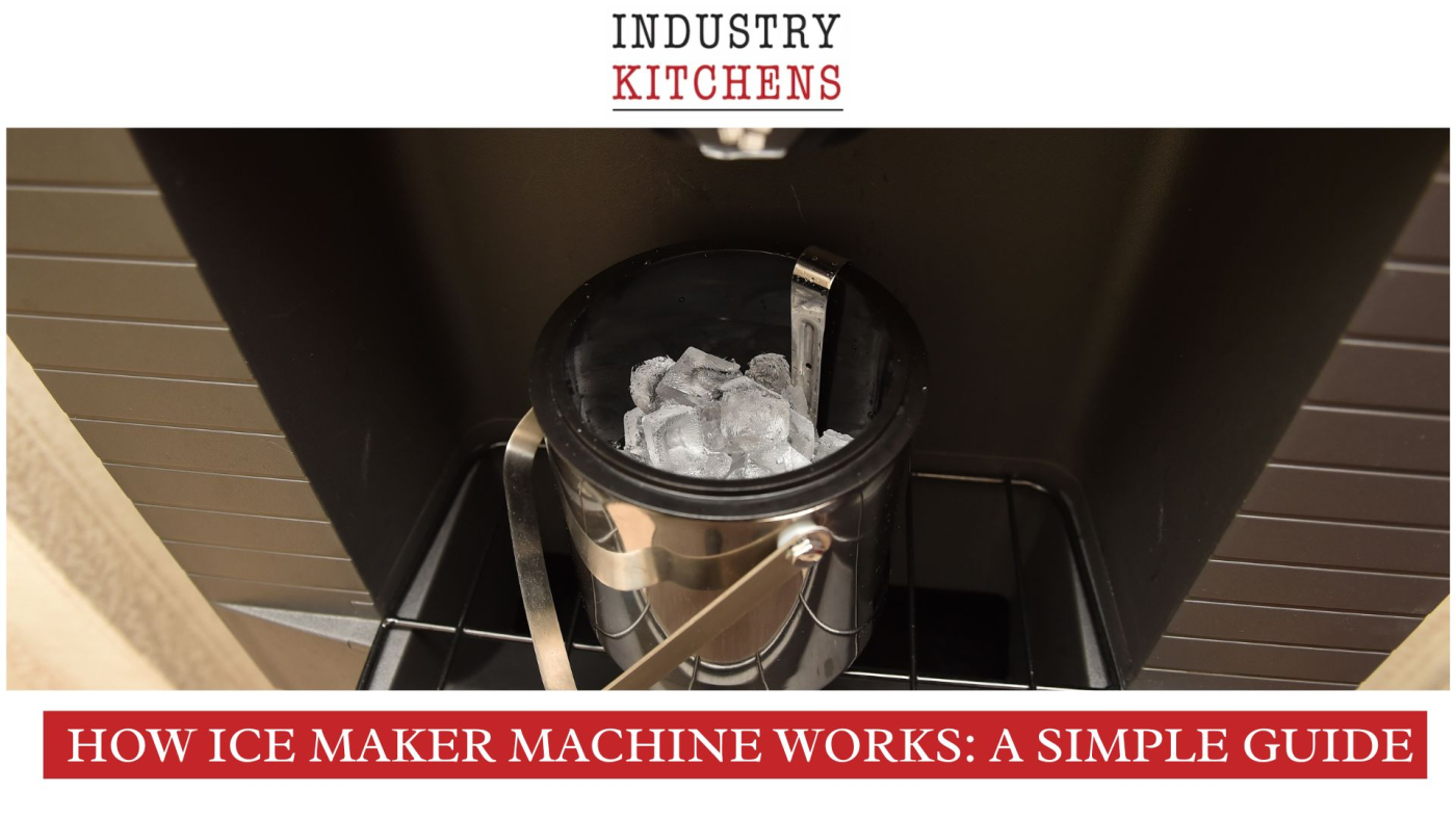How Ice Maker Machine Works: A Simple Guide | IK