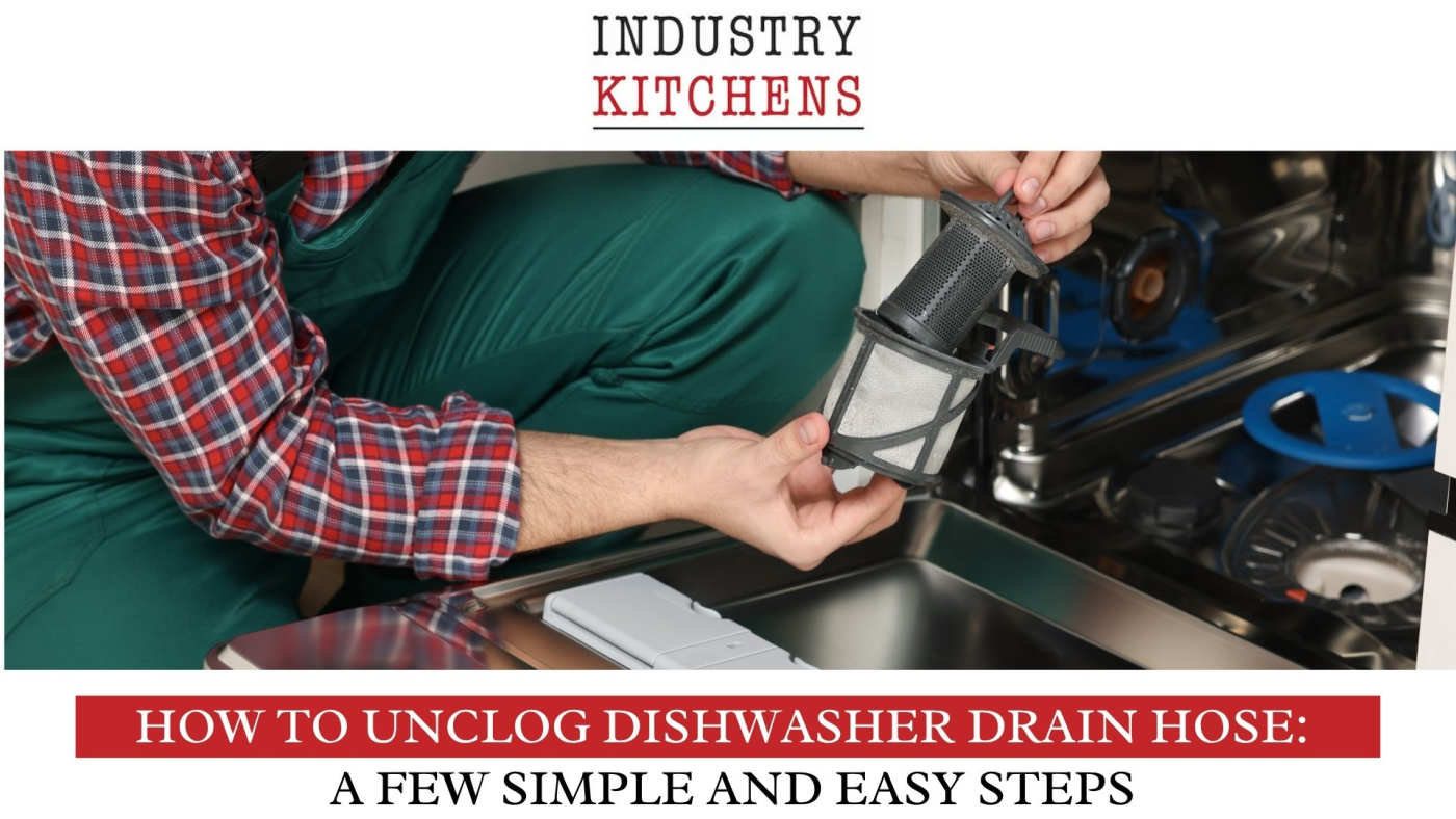 How to Unclog Dishwasher Drain Hose: A Few Simple and Easy Steps | IK
