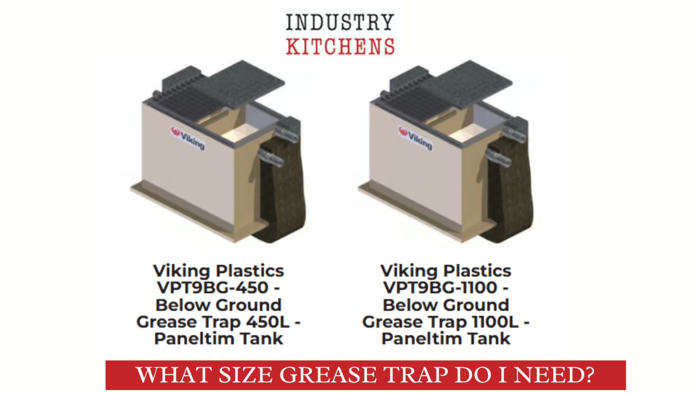 What Size Grease Trap Do I Need? Industry Kitchens
