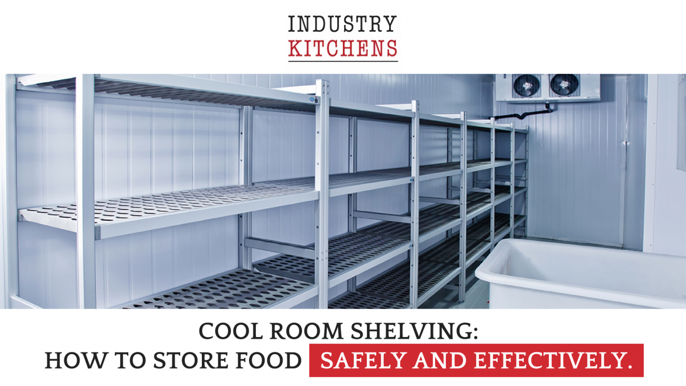 Cool Room Shelving How to Store Food Safely and Effectively