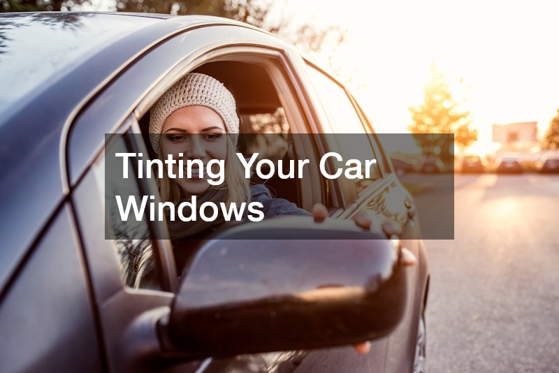 Tinting Your Car Windows