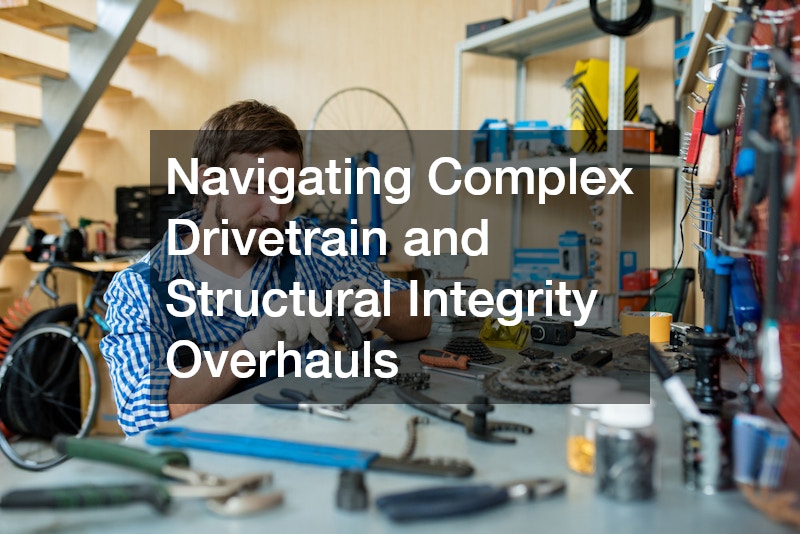 Navigating Complex Drivetrain and Structural Integrity Overhauls