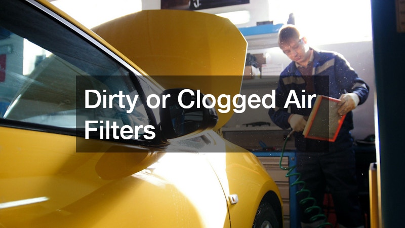 Dirty or Clogged Air Filters