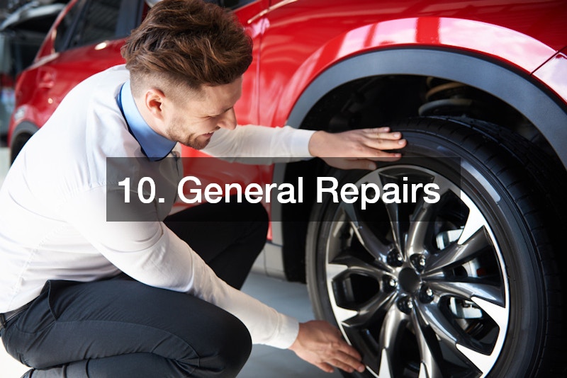 10. General Repairs