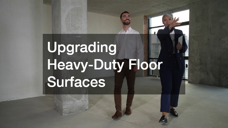 Upgrading Heavy-Duty Floor Surfaces