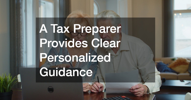 A Tax Preparer Provides Clear Personalized Guidance