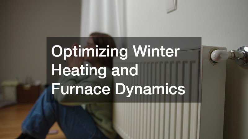 Optimizing Winter Heating and Furnace Dynamics