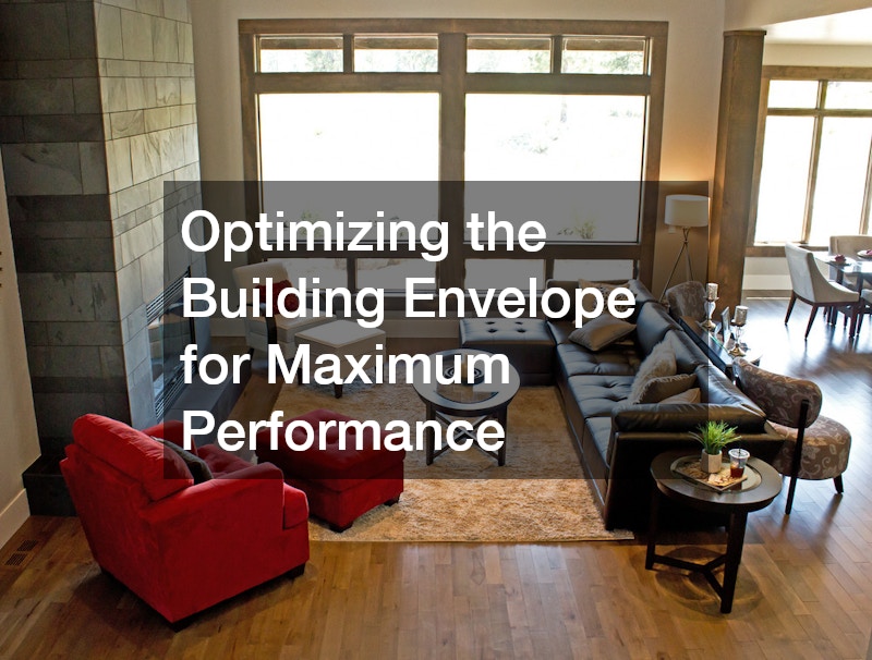 Optimizing the Building Envelope for Maximum Performance
