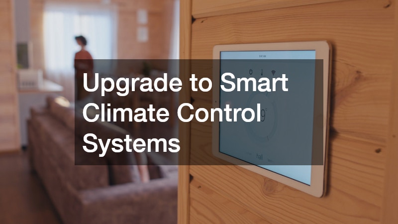 Upgrade to Smart Climate Control Systems