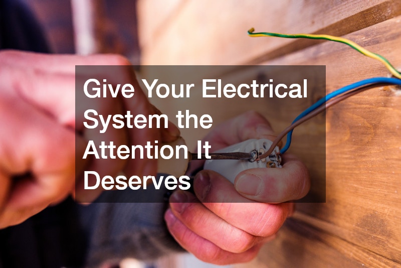 Give Your Electrical System the Attention It Deserves
