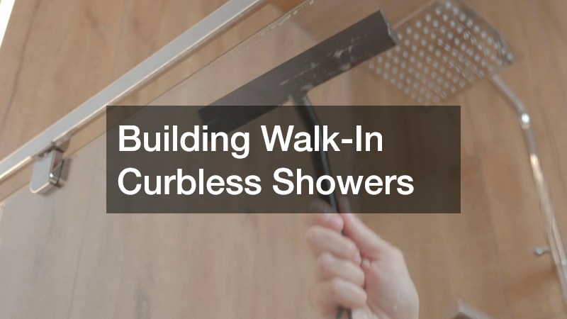 Building Walk-In Curbless Showers