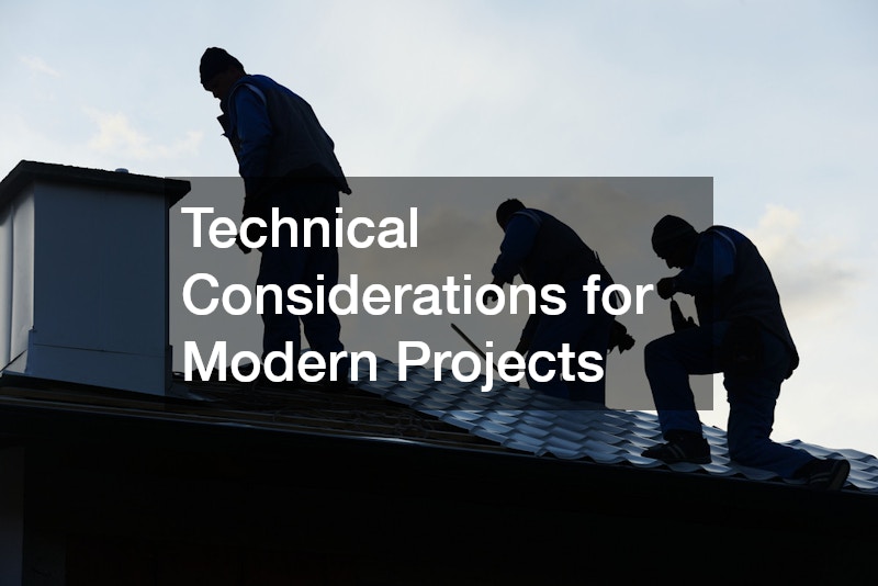 Technical Considerations for Modern Projects