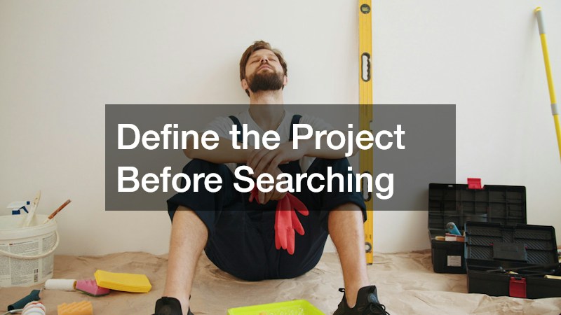Define the Project Before Searching