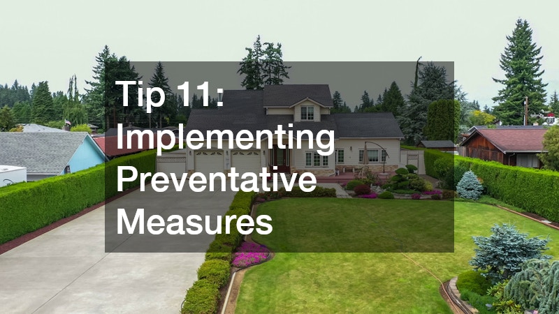 Tip 11: Implementing Preventative Measures