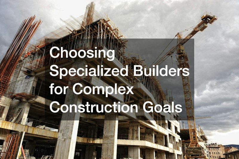 Choosing Specialized Builders for Complex Construction Goals