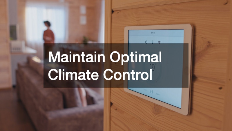 Maintain Optimal Climate Control
