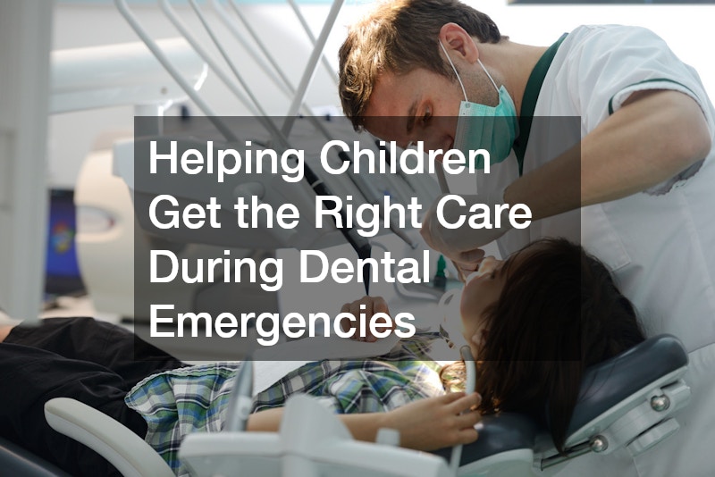 Helping Children Get the Right Care During Dental Emergencies