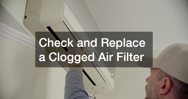 Check and Replace a Clogged Air Filter