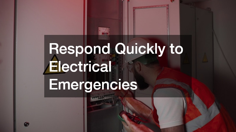 Respond Quickly to Electrical Emergencies