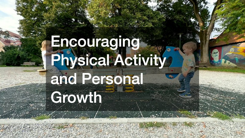 Encouraging Physical Activity and Personal Growth