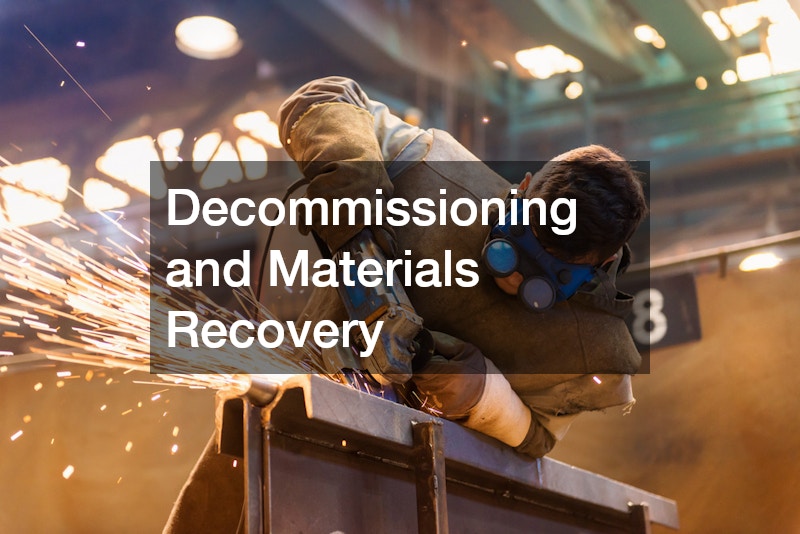 Decommissioning and Materials Recovery