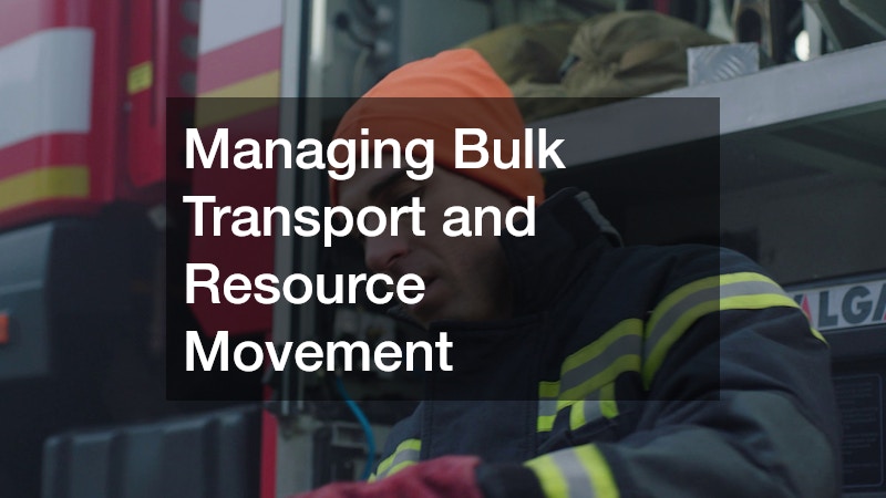 Managing Bulk Transport and Resource Movement