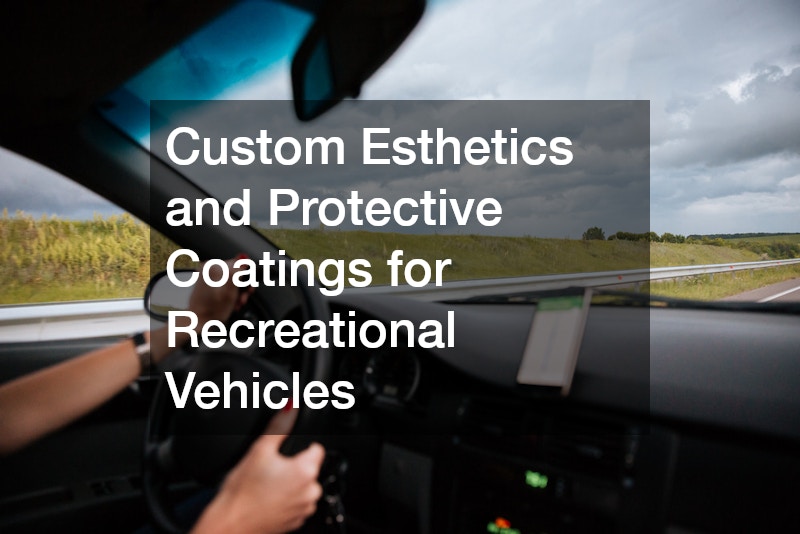 Custom Esthetics and Protective Coatings for Recreational Vehicles