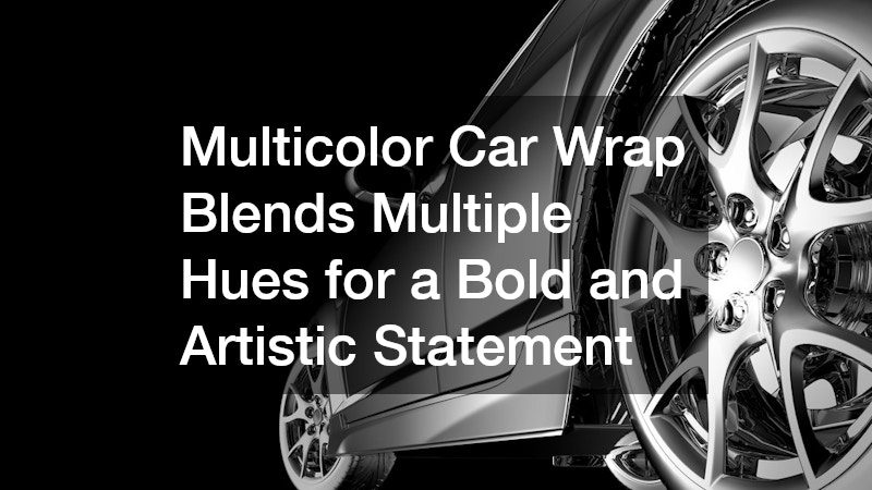 Multicolor Car Wrap Blends Multiple Hues for a Bold and Artistic Statement