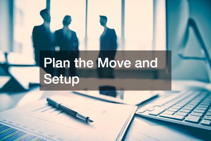 Plan the Move and Setup