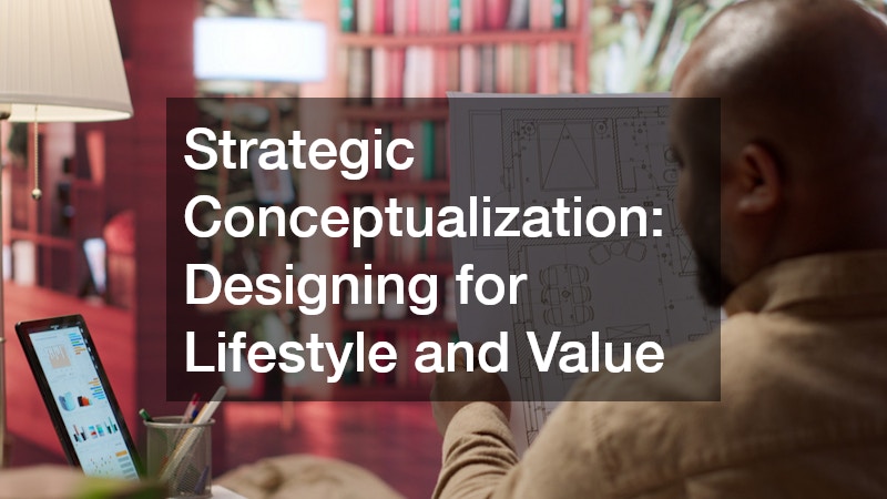 Strategic Conceptualization: Designing for Lifestyle and Value
