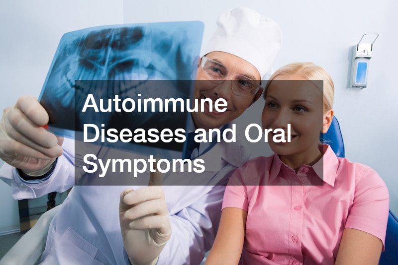 Autoimmune Diseases and Oral Symptoms